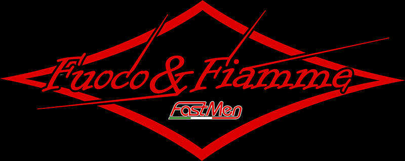 Fuoco e Fiamme - Fast men | Passion for motorcycle